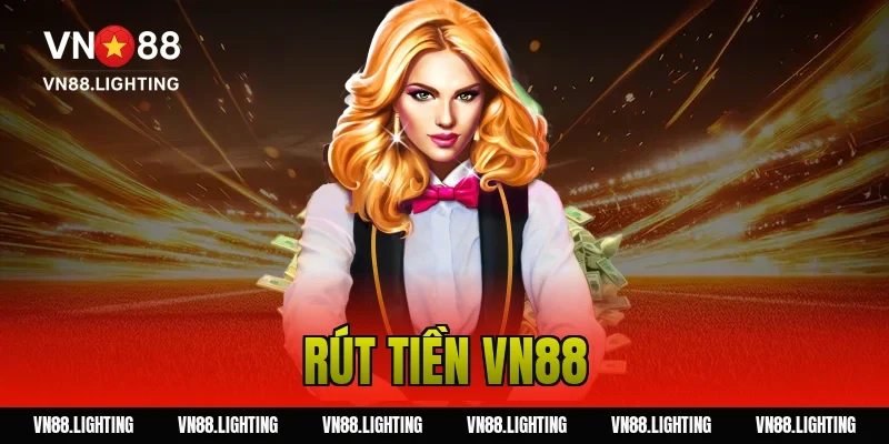 rút tiền VN88