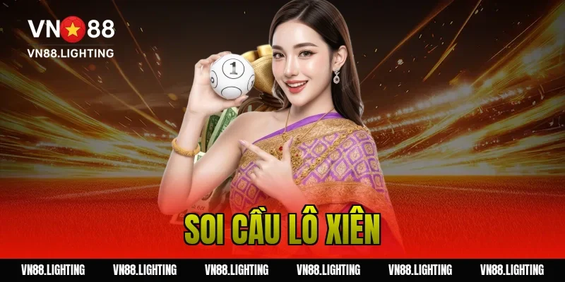 soi cầu lô xiên
